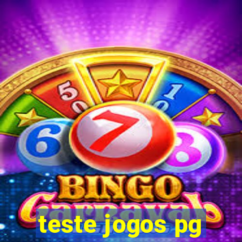 teste jogos pg